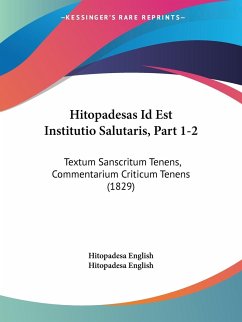 Hitopadesas Id Est Institutio Salutaris, Part 1-2