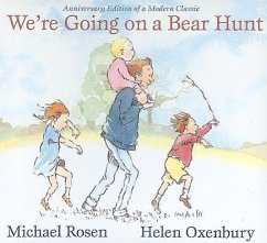 We're Going on a Bear Hunt - Rosen, Michael