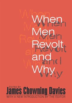 When Men Revolt and Why - Bershady, Harold J