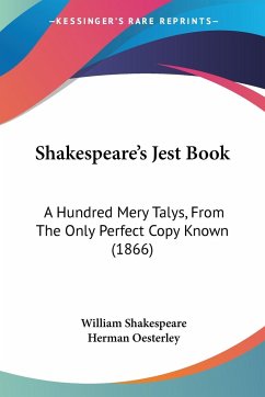 Shakespeare's Jest Book - Shakespeare, William