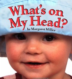 What's on My Head? - Miller, Margaret