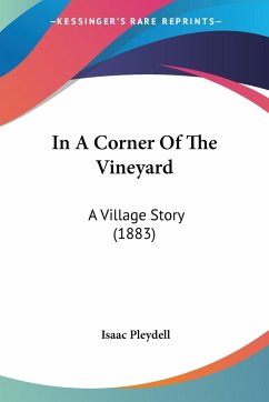 In A Corner Of The Vineyard