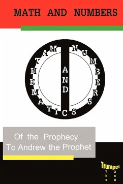 Mathematics and Numbers of the Prophecy - Andrew the Prophet