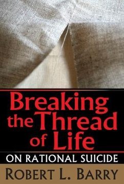 Breaking the Thread of Life - Barry, Robert