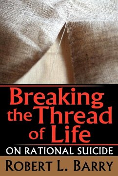 Breaking the Thread of Life - Barry, Robert