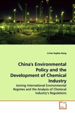 China's Environmental Policy and the Development of Chemical Industry - Hung, Li-Fen Sophia