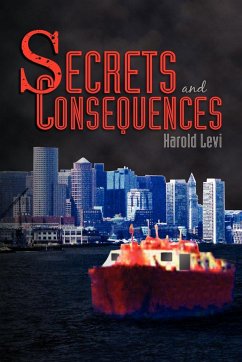 Secrets and Consequences - Levi, Harold