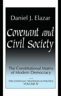 Covenant and Civil Society - Elazar, Daniel