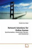 Network Solutions for Online Games