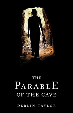 The Parable of the Cave - Taylor, Derlin