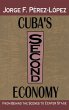 Cuba's Second Economy - Bild 1