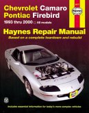 Chevrolet Camaro & Pontiac Firebird 1993 Thru 2002 Haynes Repair Manual