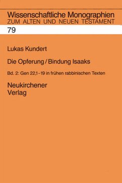 Cover Gen 22,1-19 in frühen rabbinischen Texten / Die Opferung / Bindung Isaaks 2