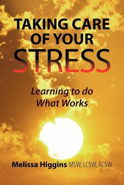 Taking Care of Your Stress - Msw, Melissa Higgins Lcsw Acsw