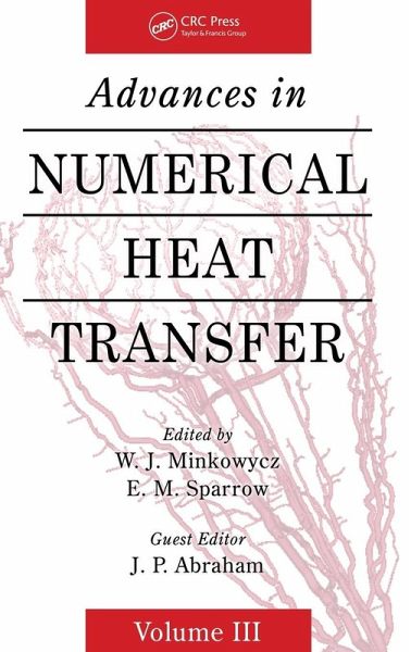 Advances in Numerical Heat Transfer, Volume 3 Advances in Numerical Heat Transfer, Volume 3