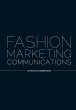 Fashion Marketing Communications - Bild 1