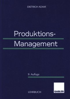 Produktions-Management - Adam, Dietrich