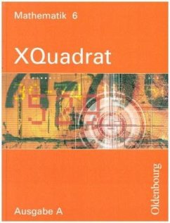 10. Schuljahr / XQuadrat, Ausgabe B 6