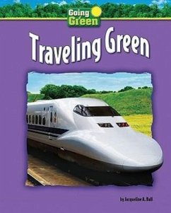 Traveling Green - Ball, Jacqueline A.