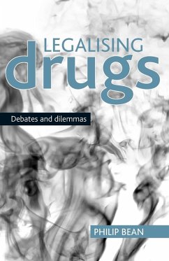 Legalising drugs - Bean, Philip