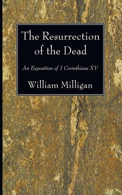 The Resurrection of the Dead - Milligan, William