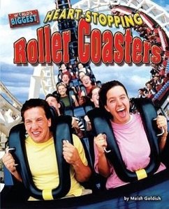 Heart-Stopping Roller Coasters - Goldish, Meish