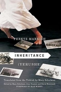 Inheritance (Yerushe) - Markish, Peretz