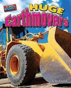 Huge Earthmovers - Goldish, Meish