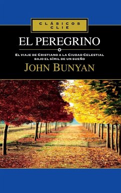 El Peregrino - Bunyan, John