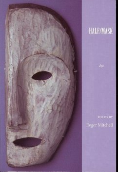 Half/Mask - Mitchell, Roger