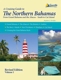 A Cruising Guide To The Northern Bahamas - Pavlidis, Stephen J