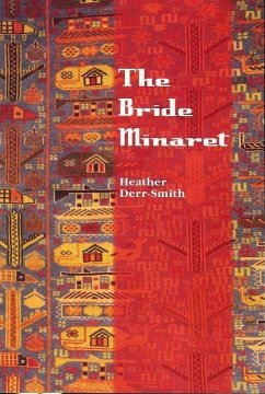 Bride Minaret - Derr-Smith, Heather
