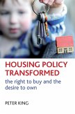 Housing policy transformed