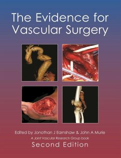 The Evidence for Vascular Surgery; Second Edition