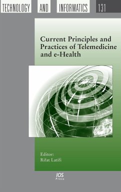 Current Principles and Practices of Telemedicine and E-Health - Latifi, Rifat