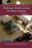 How to Open & Operate a Financially Successful Redesign, Redecorating & Home Staging Business