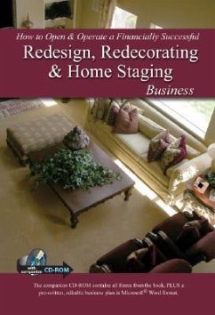 How to Open & Operate a Financially Successful Redesign, Redecorating & Home Staging Business - Larsen, Mary