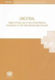 Uncitral Digest of Case Law on the United Nations Convention on the International Sale of Goods