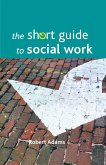 The short guide to social work
