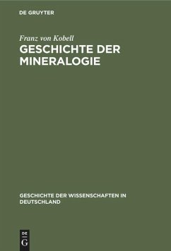 Geschichte der Mineralogie - Kobell, Franz von