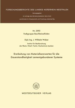 Erarbeitung von Materialkennwerten für die Dauerstandfestigkeit zementgebundener Systeme - Weber, Johannes Wilhelm