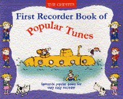 Cover First Recorder Book of popular Tunes favourite popular tunes for very easy recorder (soprano)