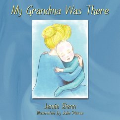 My Grandma Was There - Benn, Jenée