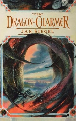 The Dragon-Charmer - Siegel, Jan