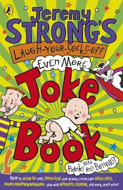 Jeremy Strong's Laugh-Your-Socks-Off-Even-More Joke Book - Strong, Jeremy