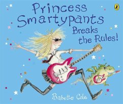 Princess Smartypants Breaks the Rules! - Cole, Babette