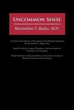 Uncommon Sense - Maximilian T. Badoy, M. D.