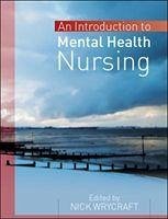 Introduction to Mental Health Nursing - Wrycraft, Nick