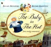 The Baby in the Hat The Baby in the Hat