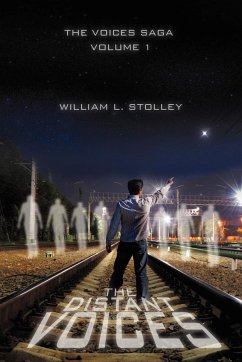 The Distant Voices - Stolley, William L.